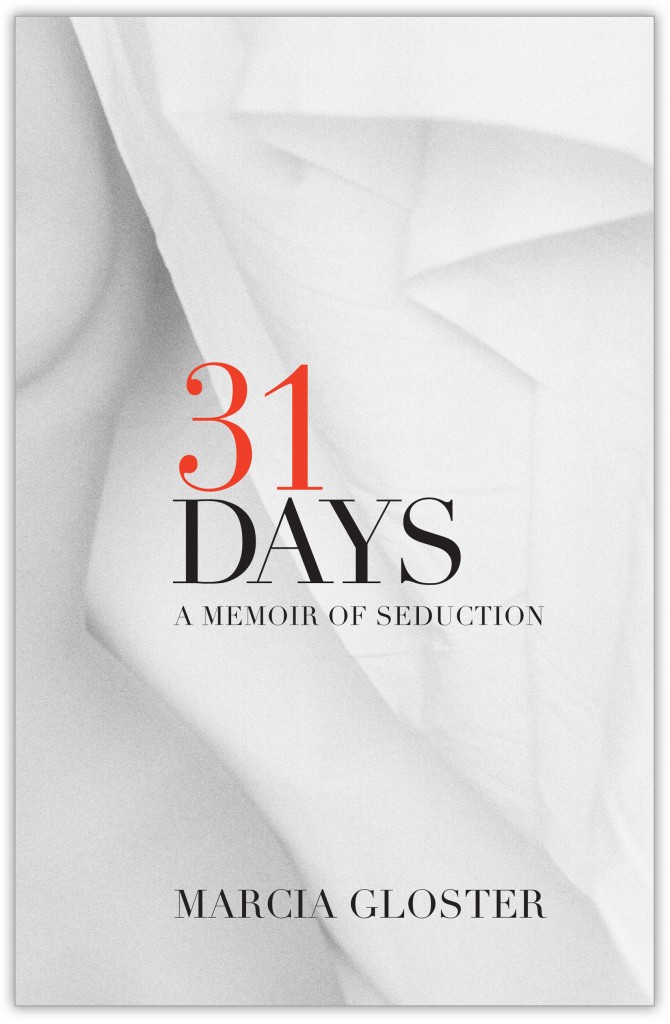 31 Days memoir by Marcia Gloster Ammeen